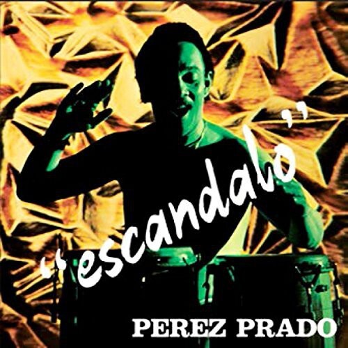 

Виниловая пластинка Rusca / Prado, Perez: Escandalo