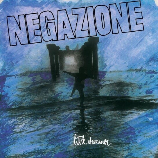 

Виниловая пластинка Negazione - Little Dreamer