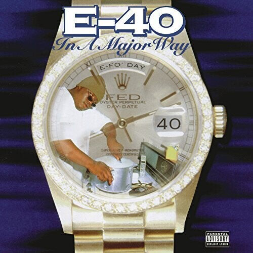 

Виниловая пластинка E-40: In A Major Way