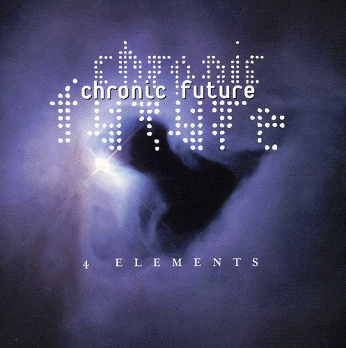 

CD диск Chronic Future: 4 Elements