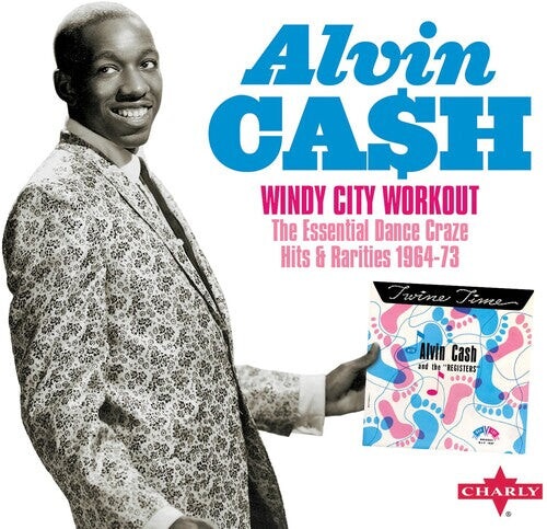 

CD диск Cash, Alvin: Windy City Workout The Essential Dance Craze Hits & Rarities 1964-73