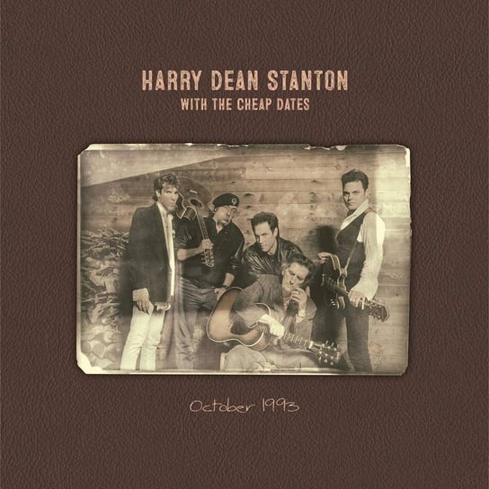 Виниловая пластинка Harry Dean Stanton with The Cheap Dates - October 1993