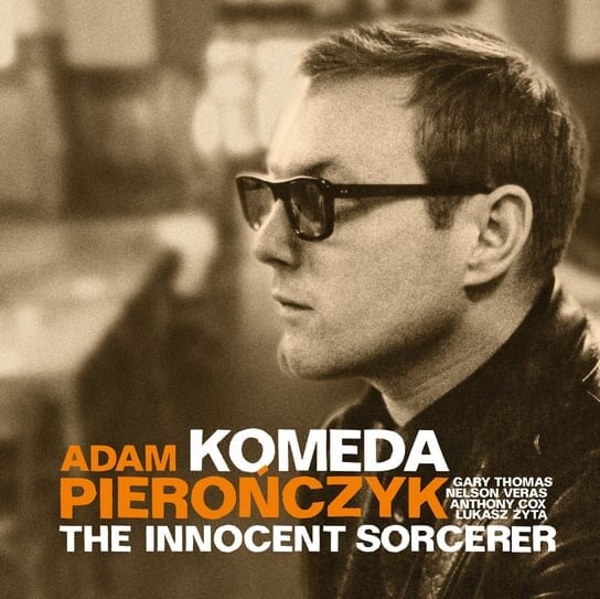 

Виниловая пластинка Pierończyk Adam - Komeda: The Innocent Sorcerer