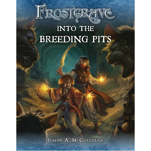 Книга Frostgrave: Into The Breeding Pits Osprey Games frostgrave blood legacy