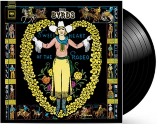 Виниловая пластинка the Byrds - Sweetheart of the Rodeo
