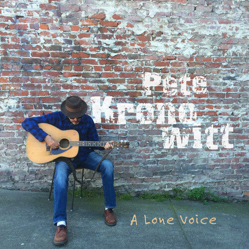 

CD диск Kronowitt, Pete: A Lone Voice