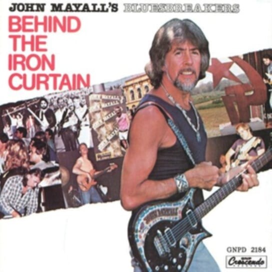 

Виниловая пластинка John Mayall's Bluesbreakers - Behind the Iron Curtain