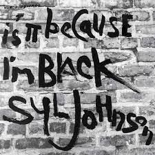 Виниловая пластинка Johnson Syl - Is It Because I'm Black