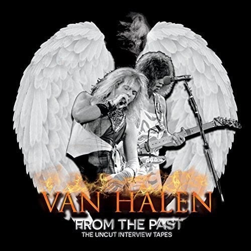 

CD диск Van Halen: From The Past: The Uncut Interview Tapes