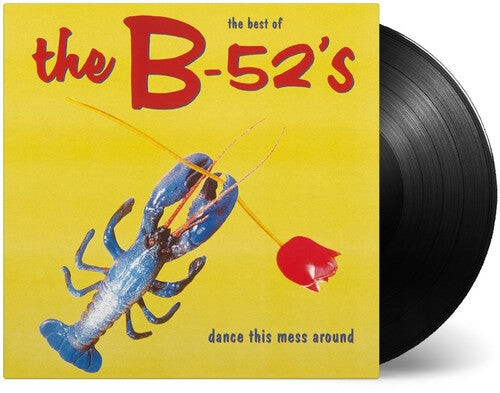 

Виниловая пластинка B-52's: Dance This Mess Around: The Best of
