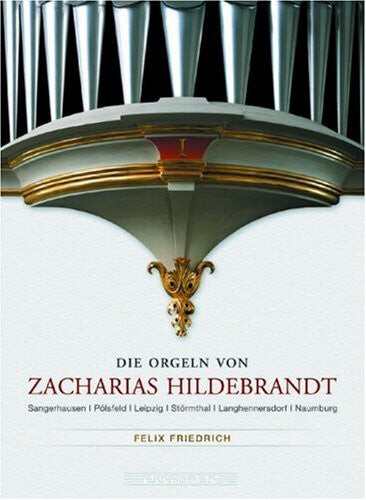 

CD диск Friedrich / Hildenbrandt: Organs of Zacharias Hildenbrandt