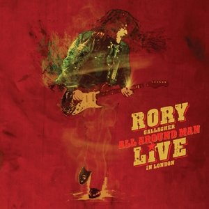 Виниловая пластинка Gallagher Rory - All Around Man - Live In London