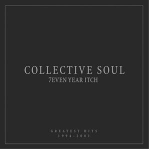 Виниловая пластинка Collective Soul - 7even Year Itch: Greatest Hits, 1994-2001