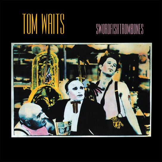 Виниловая пластинка Waits Tom - Swordfishtrombones tom waits bad as me