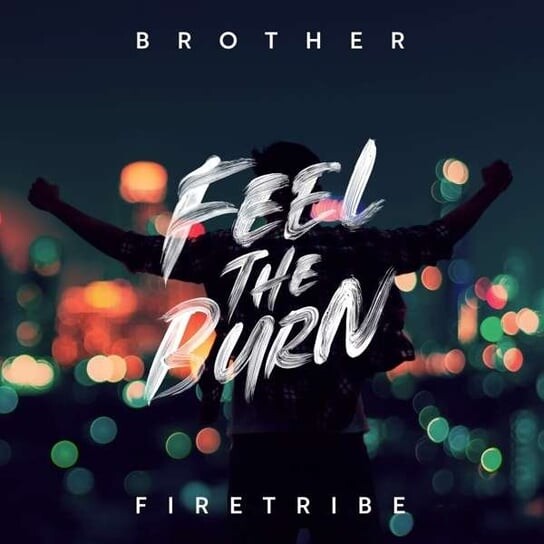 

Виниловая пластинка Brother Firetribe - Feel The Burn