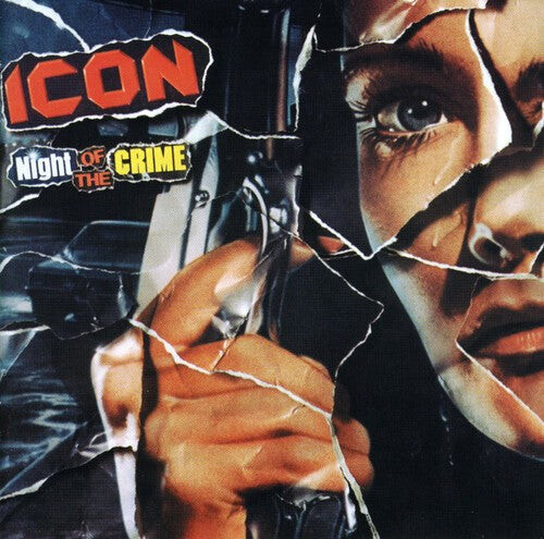 

CD диск Icon: Night of the Crime