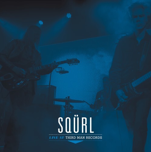 

Виниловая пластинка Squrl: Live At Third Man Records
