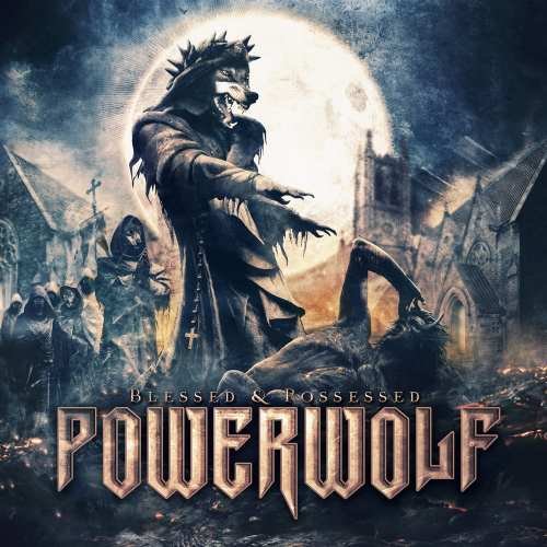 Виниловая пластинка Powerwolf - Blessed & Possessed