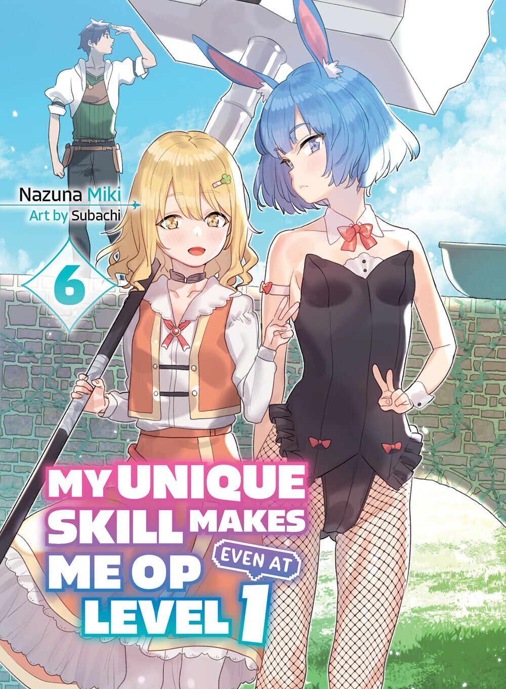 

Новелла My Unique Skill Makes Me OP Even at Level 1 Novel Volume 6