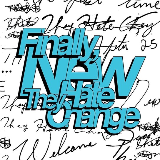 

Виниловая пластинка They Hate Change - Finally New
