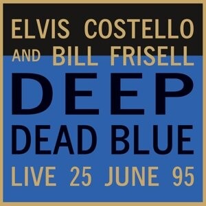 

Виниловая пластинка Costello Elvis - Deep Dead Blue-Live At Meltdown