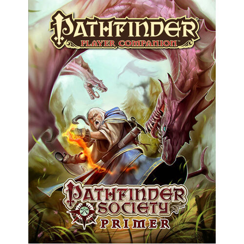 Книга Pathfinder Player Companion: Pathfinder Society Primer Paizo Publishing