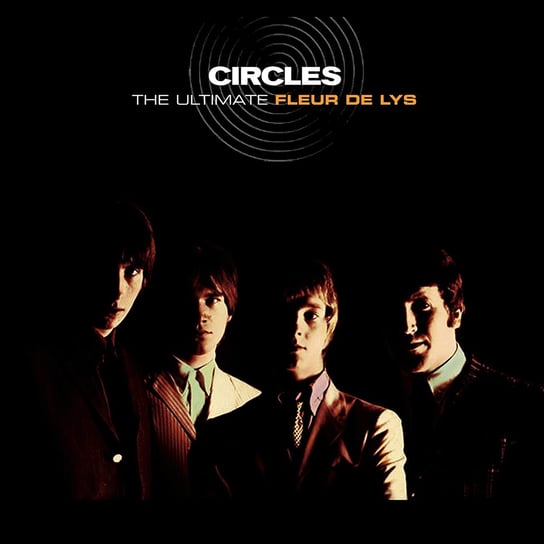 Виниловая пластинка The Fleur De Lys - Circles: The Ultimate Fleur De Lys цена и фото