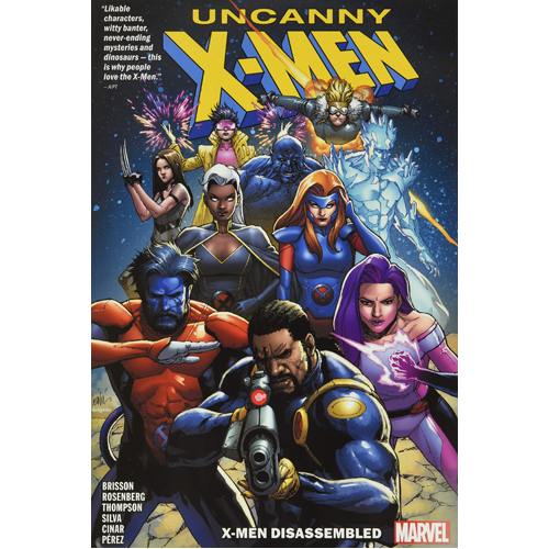 Книга Uncanny X-Men – Volume 1: X-Men Disassembled (Hardback)
