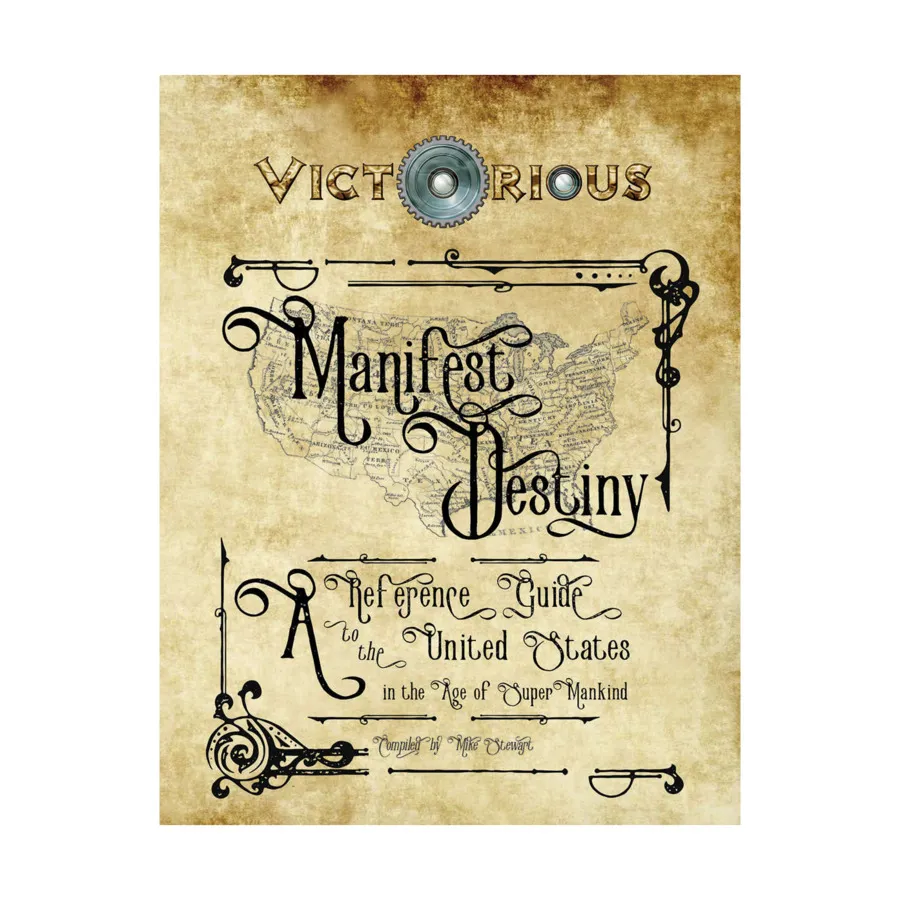 

Manifest Destiny (2017 Edition), Victorious - Core & Assorted (Troll Lord Games), мягкая обложка