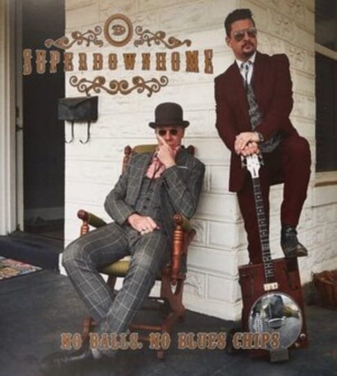

Виниловая пластинка Superdownhome - No Balls, No Blues Chips