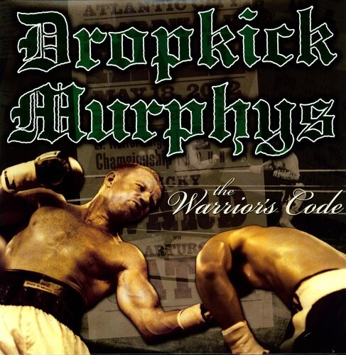 

Виниловая пластинка Dropkick Murphys: The Warriors Code