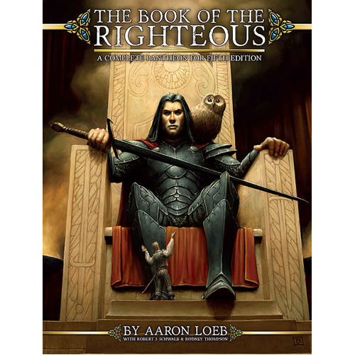 Книга The Book Of The Righteous: Fifth Edition Rpg Green Ronin Publishing the righteous