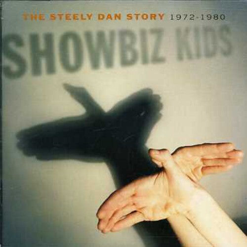 

CD диск Steely Dan: Showbiz Kids: Steely Dan Story