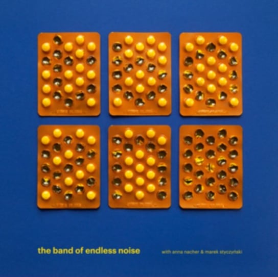 Виниловая пластинка The Band Of Endles Noise - The Band Of Endless Noise (Limited Edition)