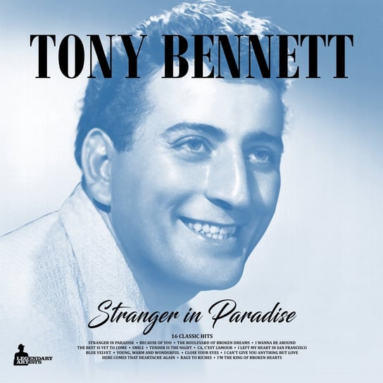 Виниловая пластинка Bennett Tony - Stranger In Paradise виниловая пластинка tony bennett
