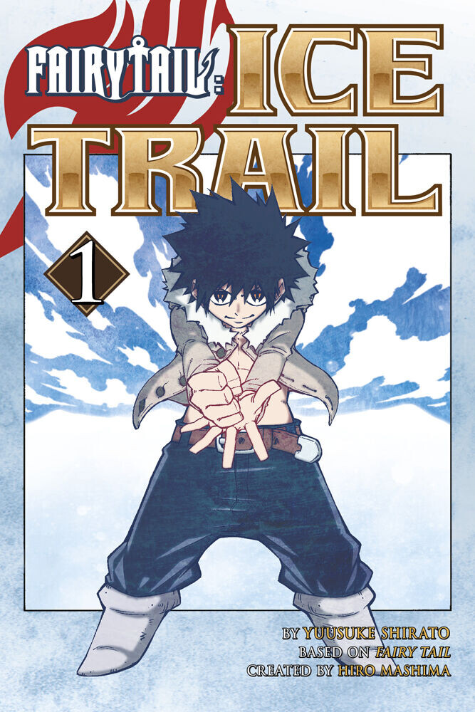 

Манга Fairy Tail: Ice Trail Manga Volume 1