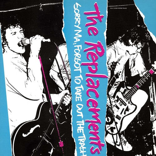 

Виниловая пластинка Replacements: Sorry Ma Forgot to Take Out the Trash