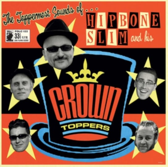 Виниловая пластинка Hipbone Slim - The Toppermost Sounds Of...