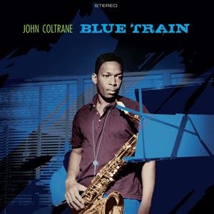 Виниловая пластинка Coltrane John - Blue Train паттон ф 20th century classic cars