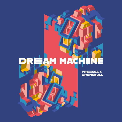 

Сингл 12" Pressa & Drumskull: Dream Machine