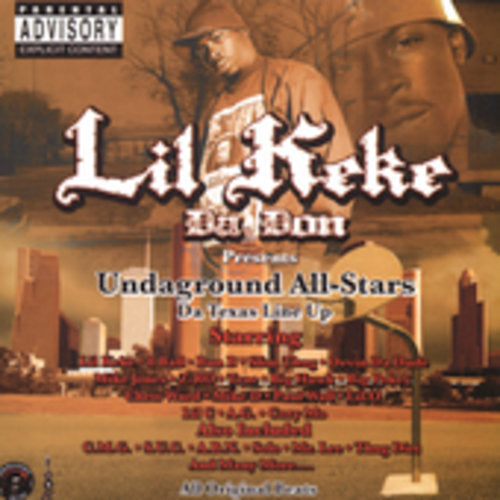 

CD диск Lil Keke: Undaground: All Stars the Texas Line Up