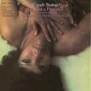 Виниловая пластинка Staton Candi - I'm Just a Prisoner