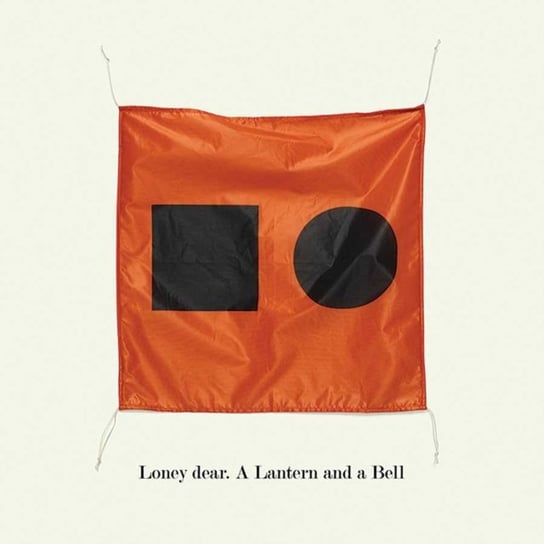 Виниловая пластинка Dear Loney - A Lantern and a Bell поп a