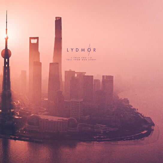 

Виниловая пластинка Lydmor - I Told You I'd Tell Them Our Story