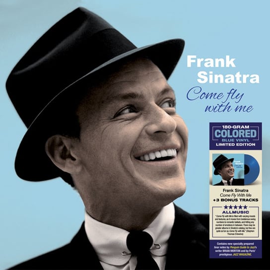 Виниловая пластинка Sinatra Frank - Come Fly With Me (Limited Edition HQ) (Plus 3 Bonus Tracks) (цветной винил) frank sinatra come fly with me blue vinyl lp 20th century masterworks music