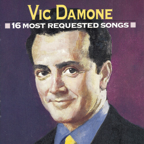 

CD диск Damone, Vic: 16 Most Requested Songs