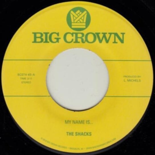 

Виниловая пластинка The Shacks - My Name Is… / Sand Song