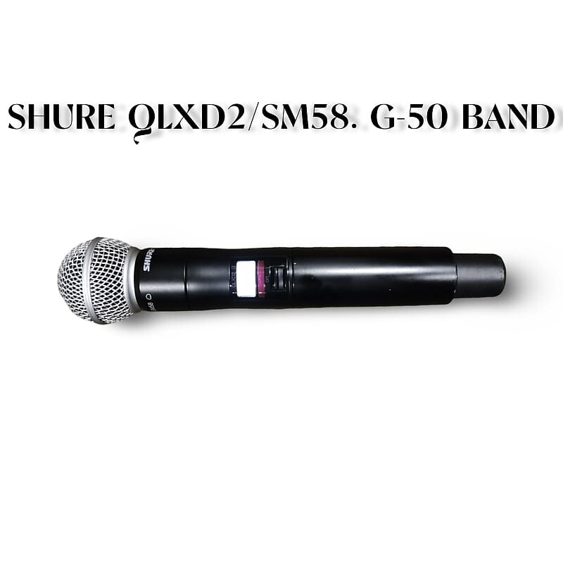 

Микрофон Shure QLXD2 / SM58=-G50