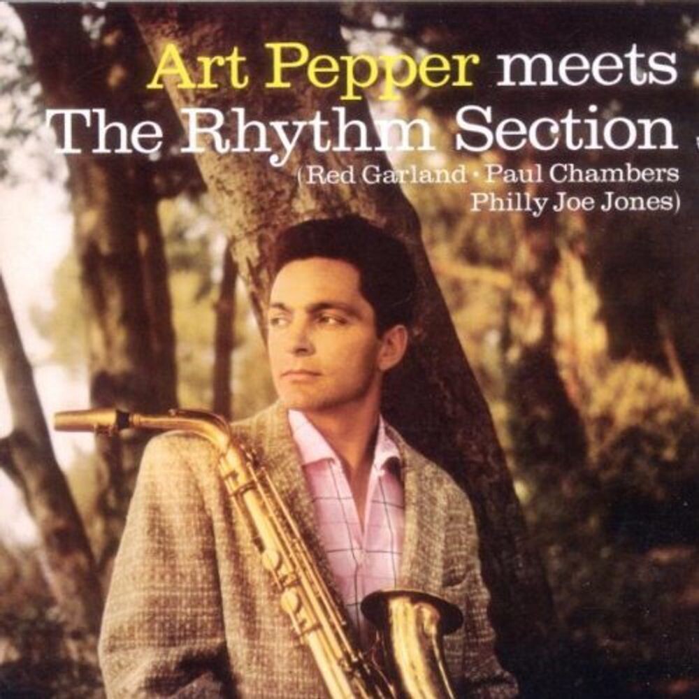 

Диск CD Meets The Rhythm Section / Marty Paich Quartet Featuring Art Pepper - Art Pepper