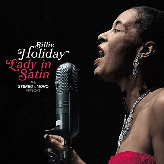 

Виниловая пластинка Holiday Billie - Lady In Satin Mono And Stereo Versions